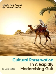Cultural Preservation in a Rapidly Modernising Gulf